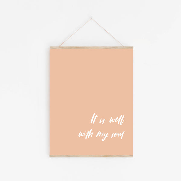 Print: It Is Well With My Soul